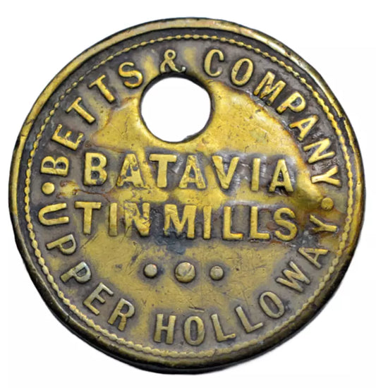 British tokens, London, Upper Holloway, Batavia Tin Mills, Betts & Company, brass check c. 1850